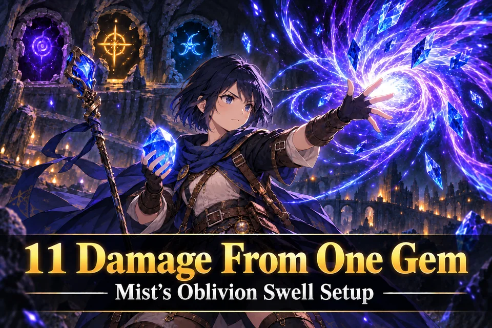 11 Damage From One Gem - Mist's Oblivion Swell Setup